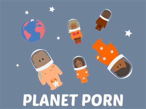Planet porn